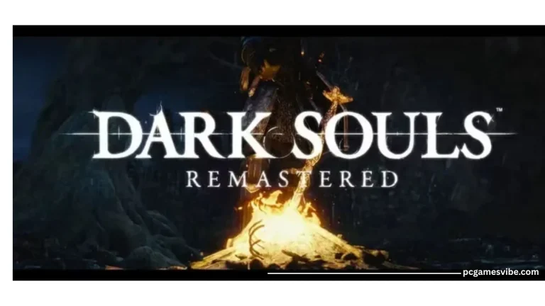 Dark Souls Remastered PC