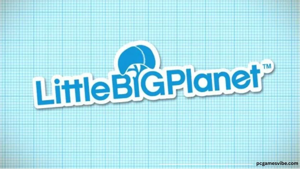LittleBigPlanet PC